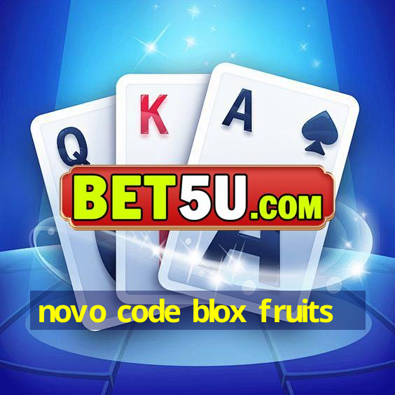 novo code blox fruits